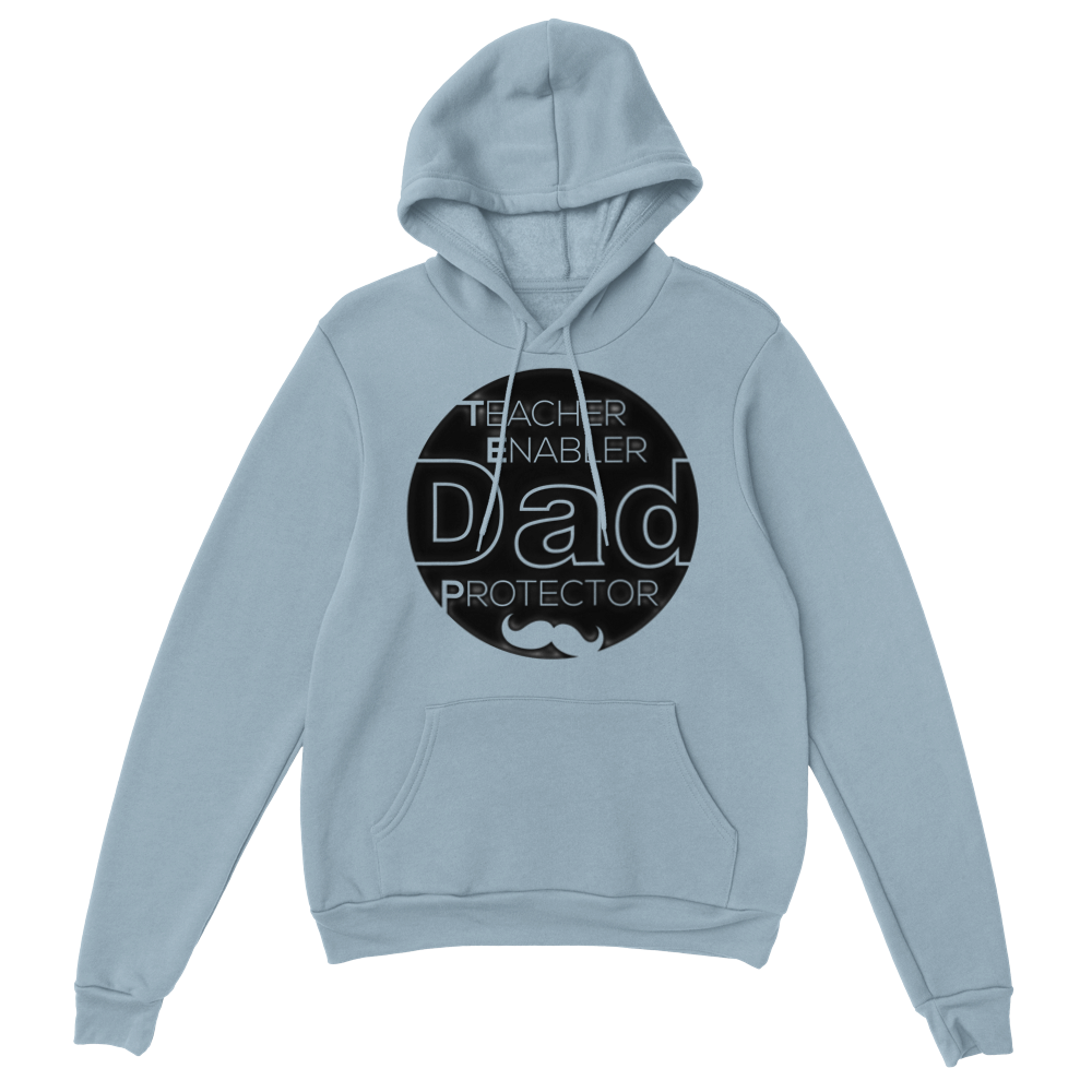 Dad Protector Enabler Teacher Classic Unisex Pullover Hoodie