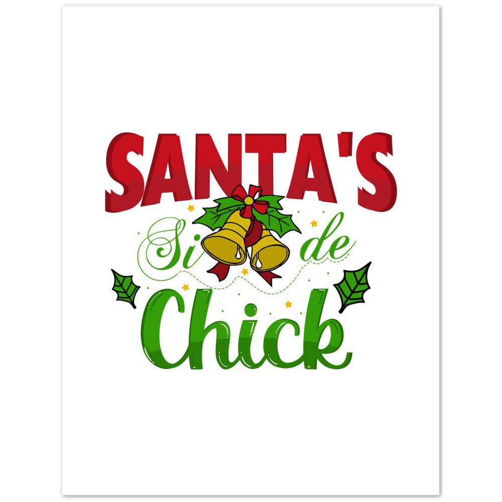 Santas Side Chick Premium Matte Paper Poster