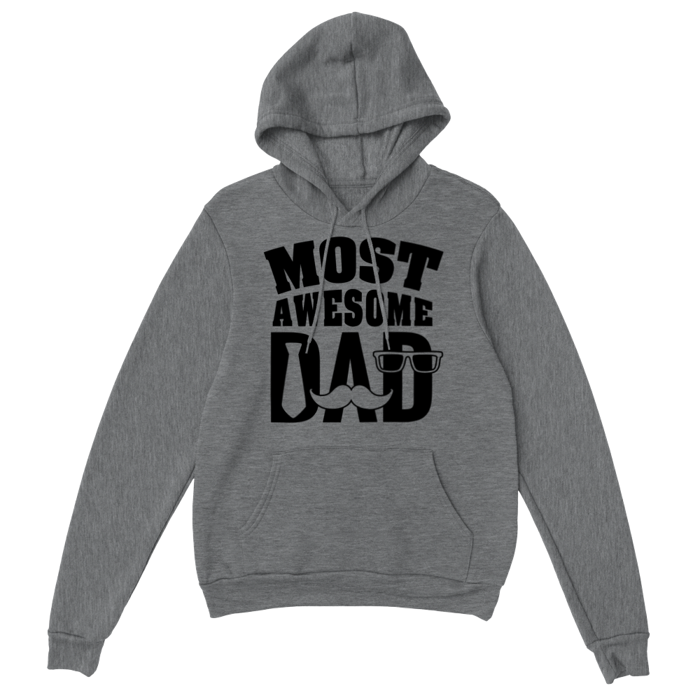 Most Awesome Dad Classic Unisex Pullover Hoodie
