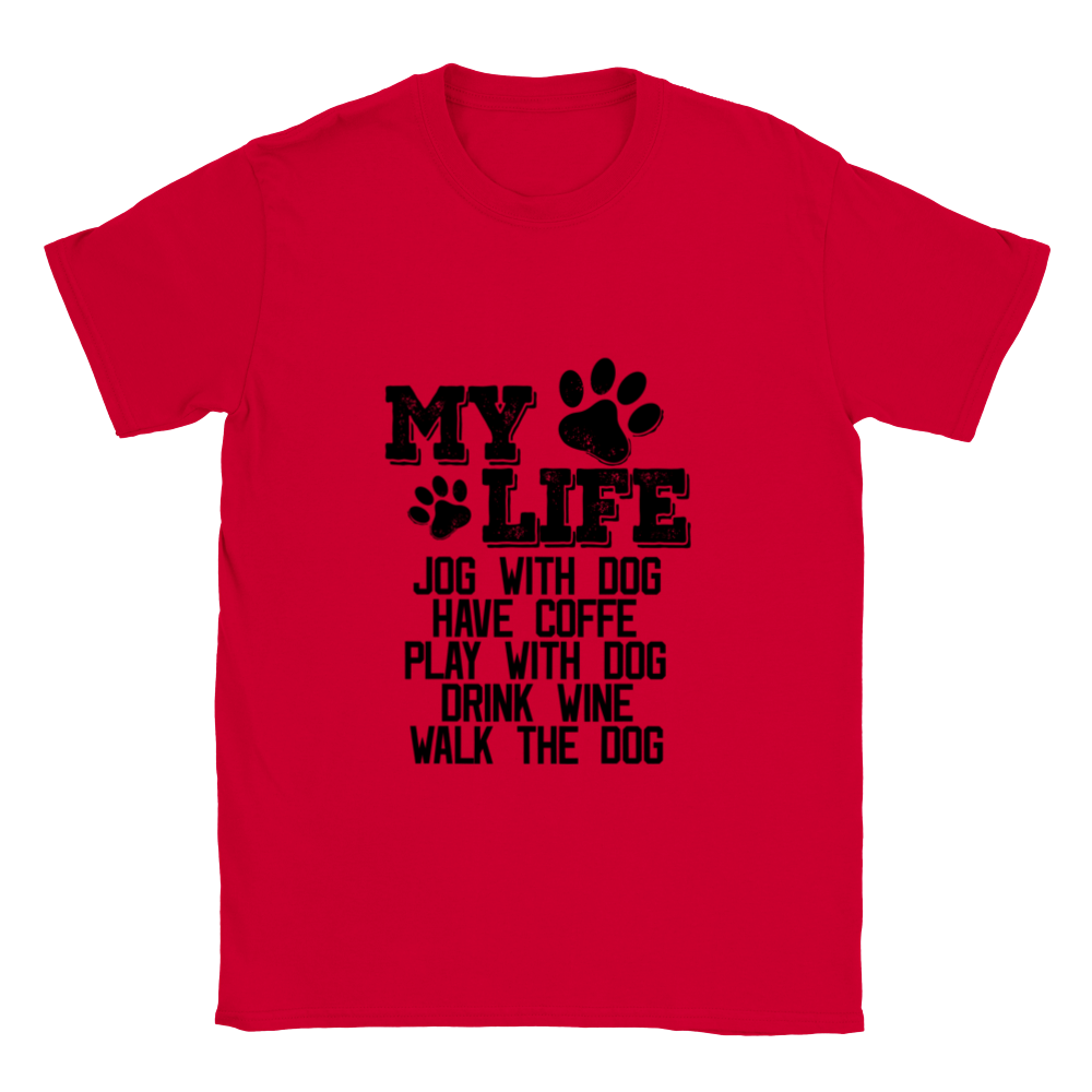 My Life Dog Coffee Wine Unisex Crewneck T-shirt