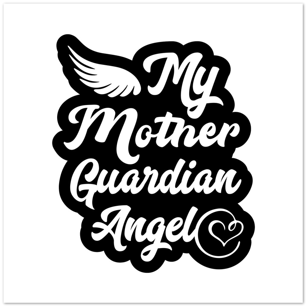 My Mother Guardian Angel Premium Matte Paper Poster