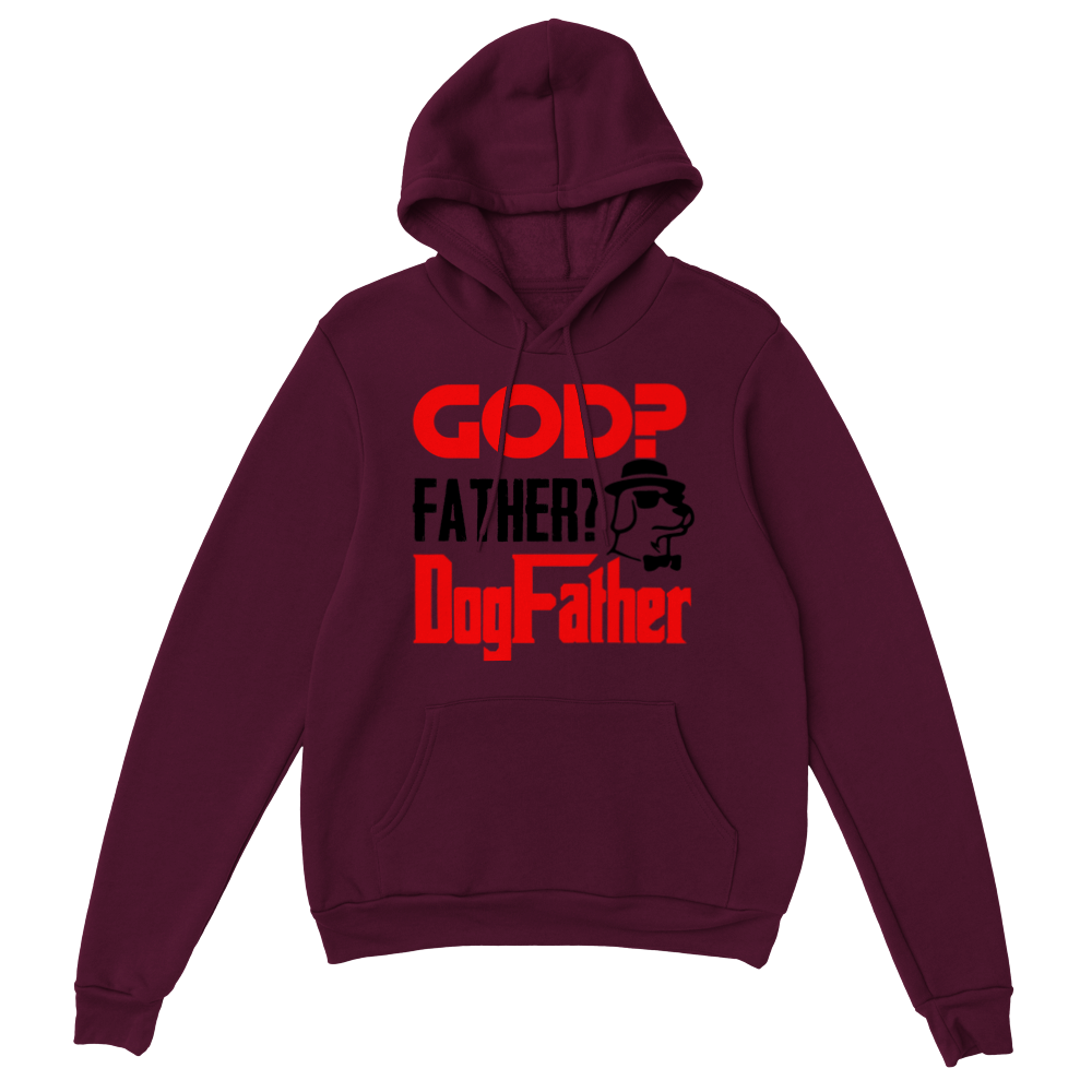 GOD Father Dogfather Classic Unisex Pullover Hoodie