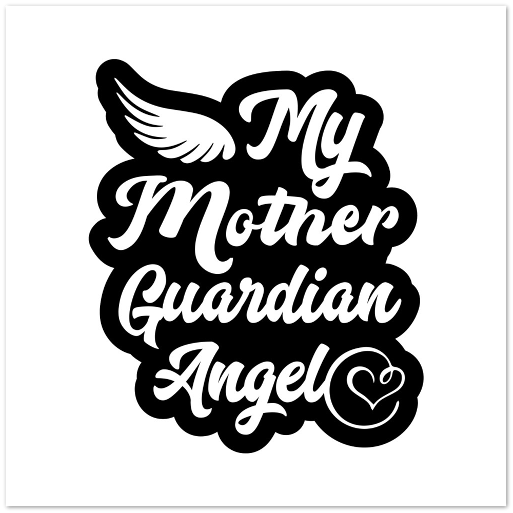 My Mother Guardian Angel Premium Matte Paper Poster