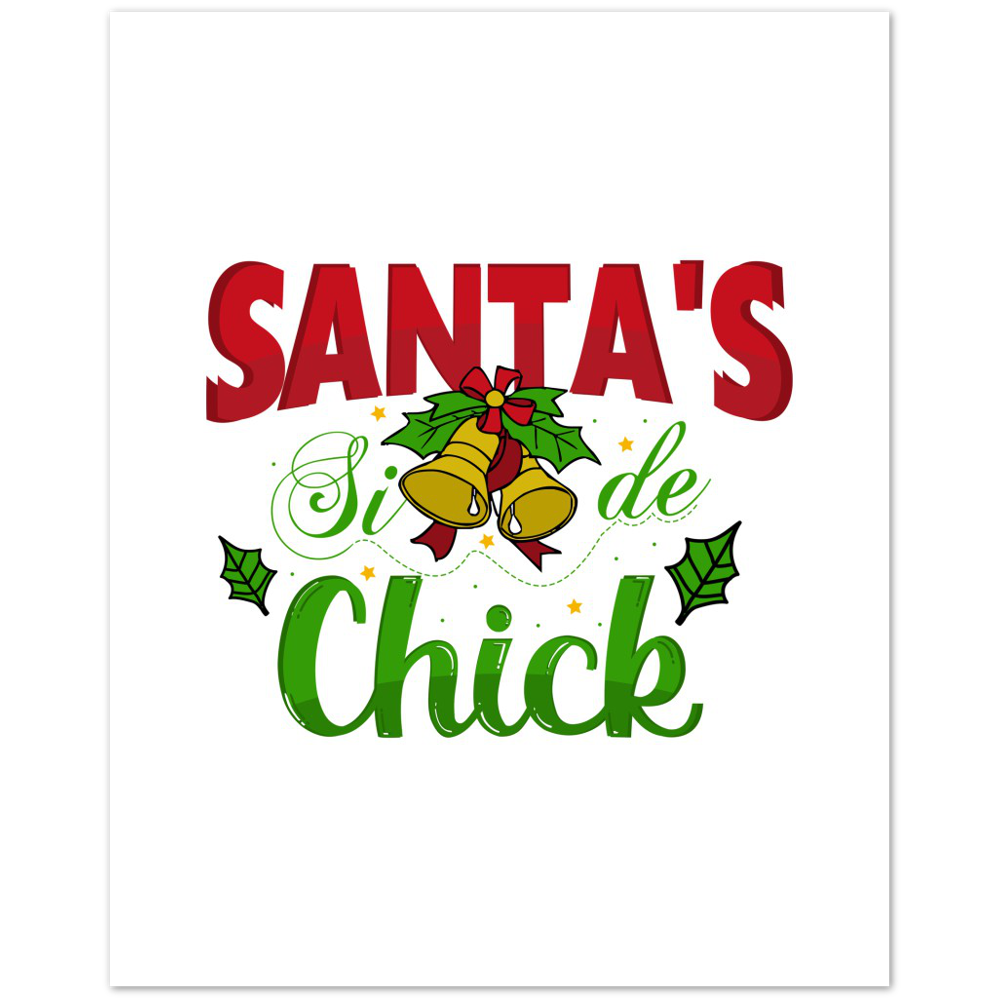 Santas Side Chick Premium Matte Paper Poster
