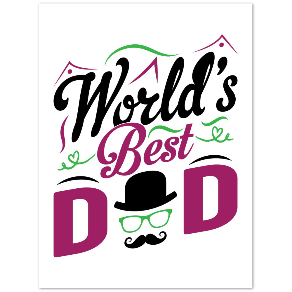 Worlds Best Dad Premium Matte Paper Poster