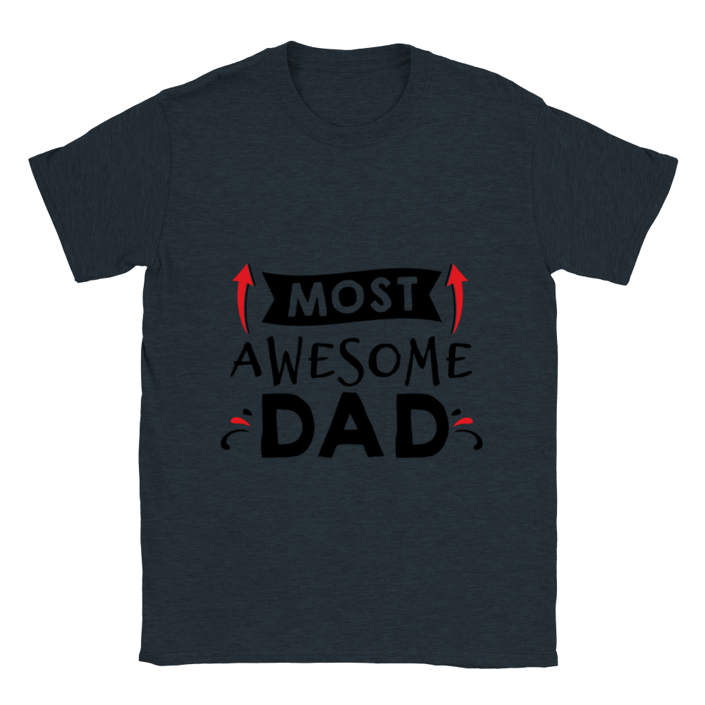 Most Awesome Dad Unisex Crewneck T-shirt