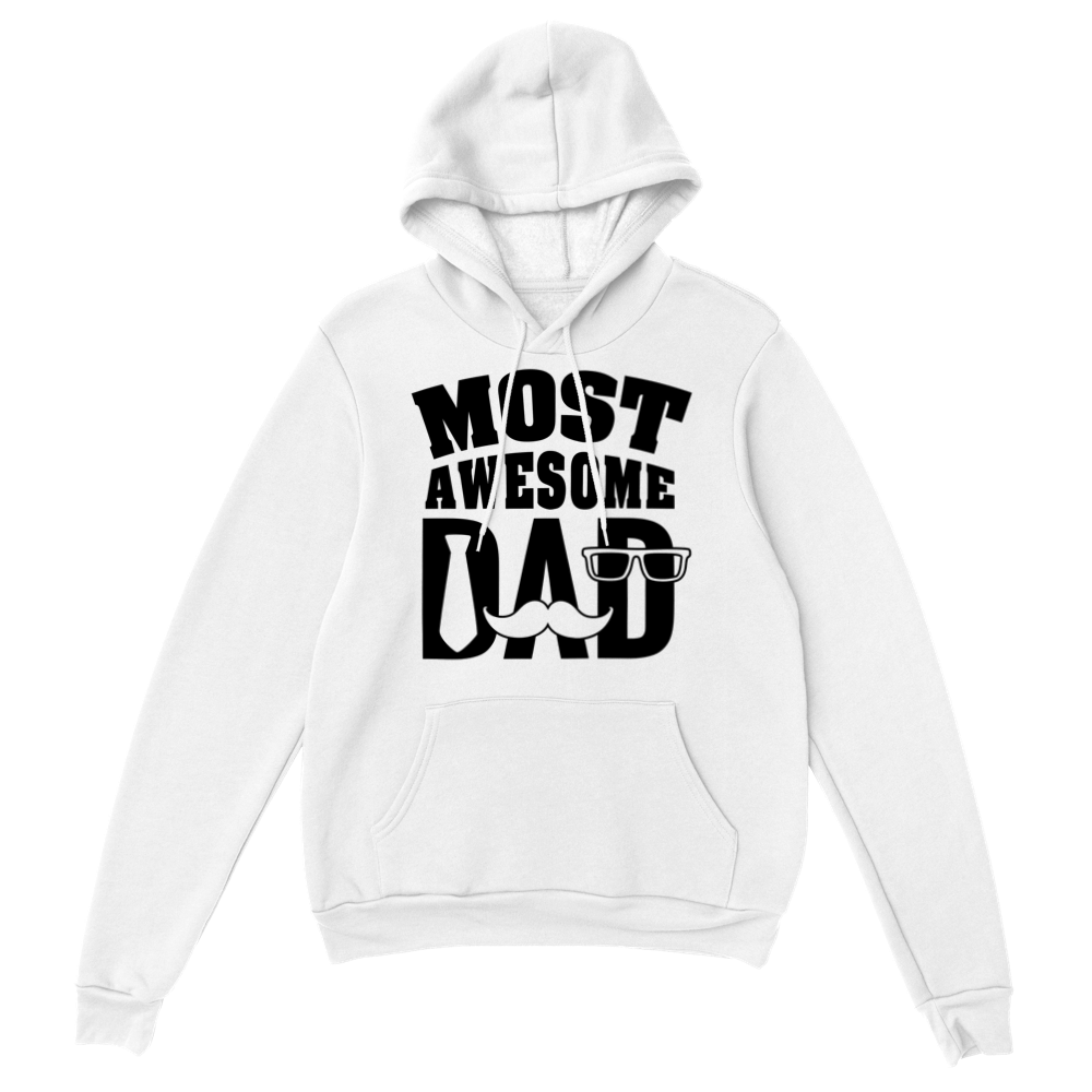 Most Awesome Dad Classic Unisex Pullover Hoodie