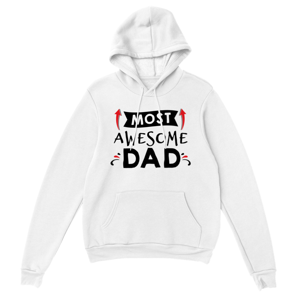 Most Awesome Dad Classic Unisex Pullover Hoodie