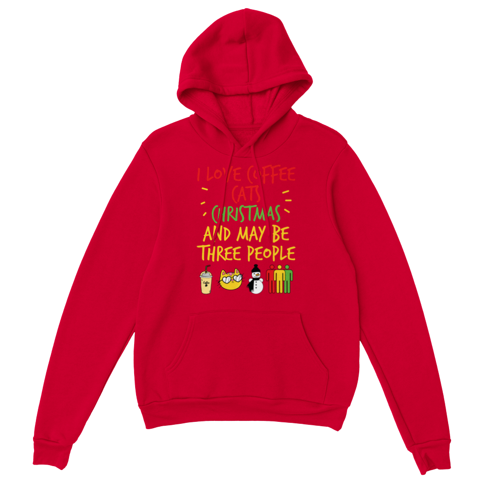 I Love Coffee Cats Christmas And MAybe Three People Classic Unisex Pullover Hoodie