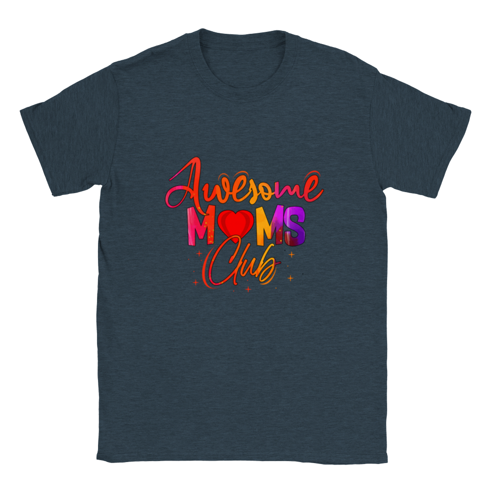 Awesome Moms Club Classic Unisex Crewneck T-shirt
