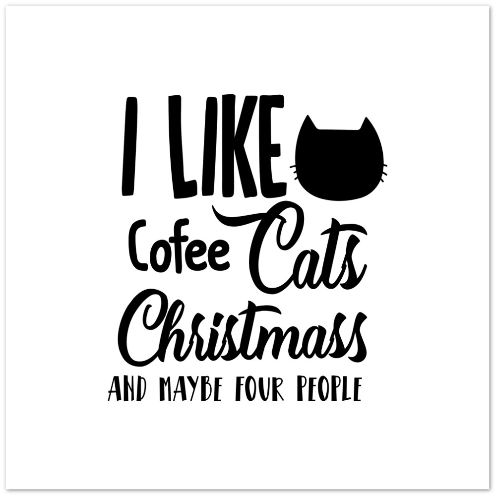 I Like Coffee Cats Christmas Premium Matte Paper Poster