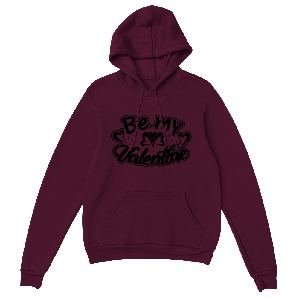 Be My Valentine Classic Unisex Pullover Hoodie