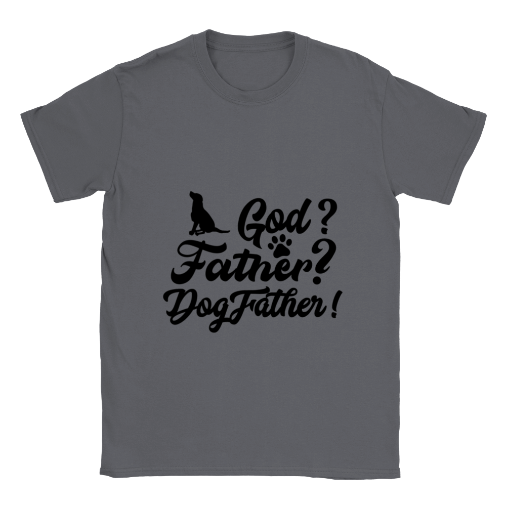 GOD Father Dogfather Unisex Crewneck T-shirt