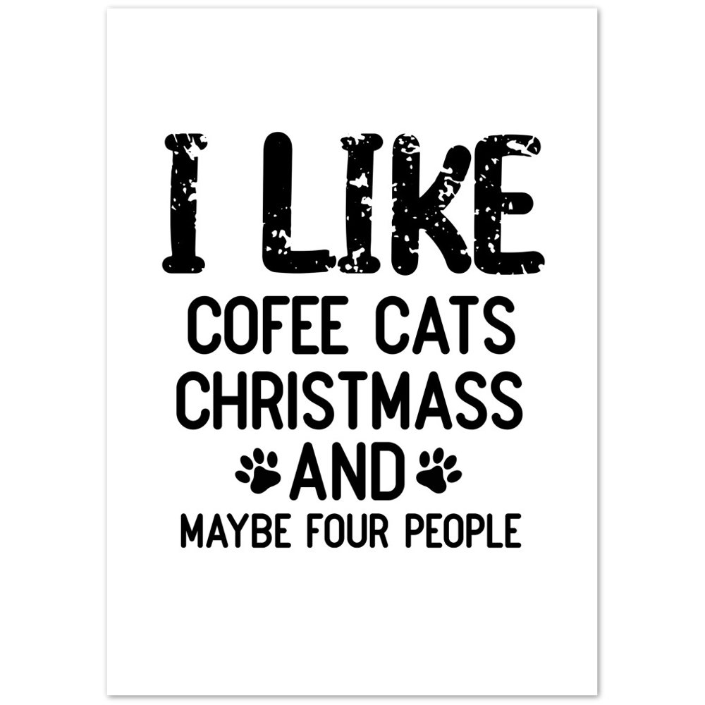 I Like Coffee Cats Christmas Premium Matte Paper Poster