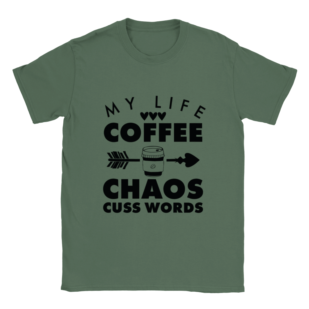 My Life Coffee Chaos Cuss Words Classic Unisex Crewneck T-shirt