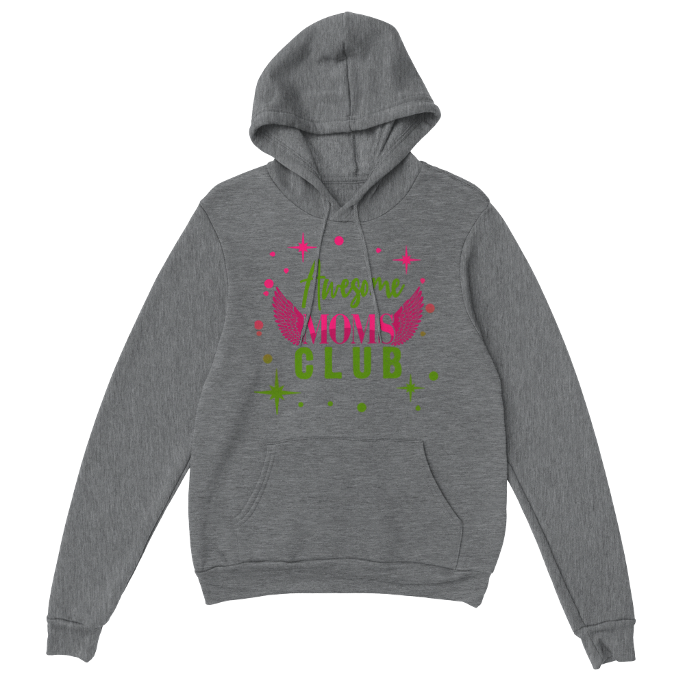 Awesome Moms Club Classic Unisex Pullover Hoodie