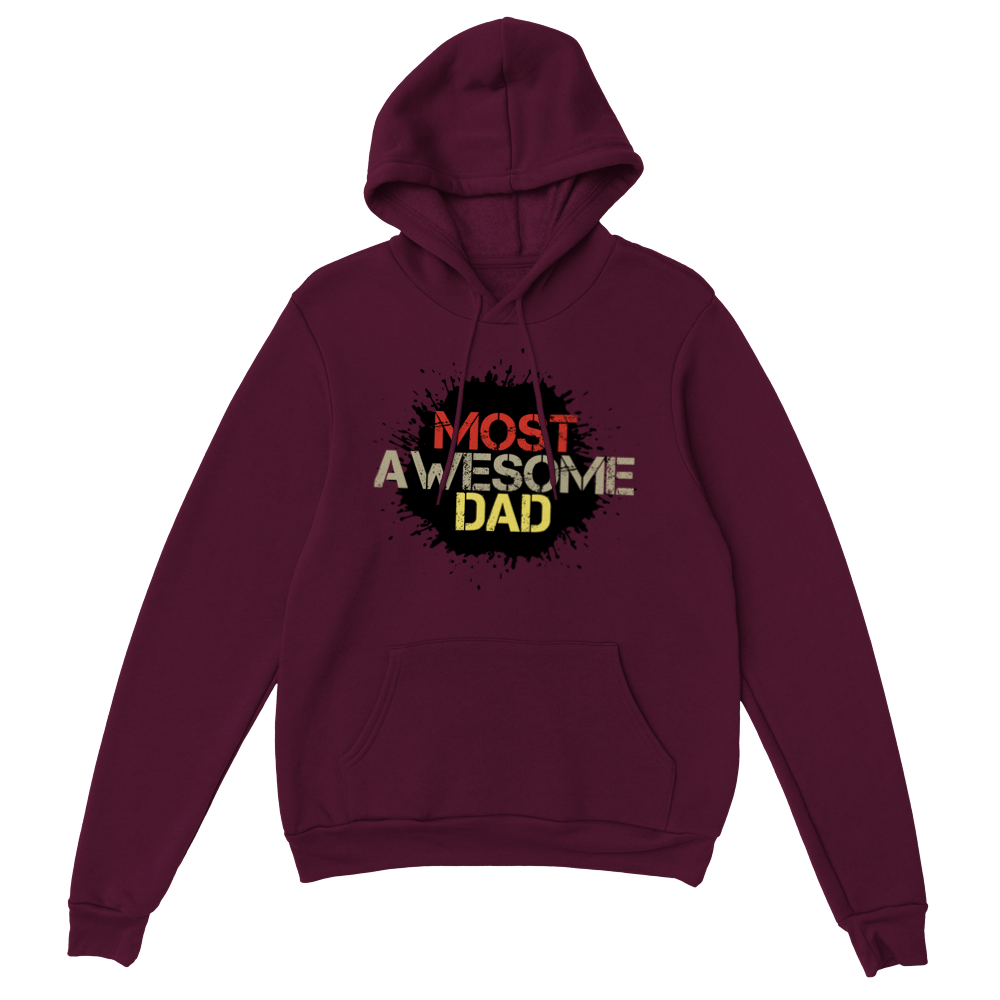 Most Awesome Dad Classic Unisex Pullover Hoodie