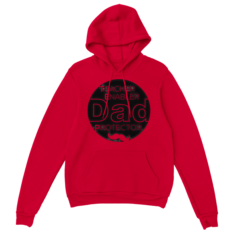 Dad Protector Enabler Teacher Classic Unisex Pullover Hoodie