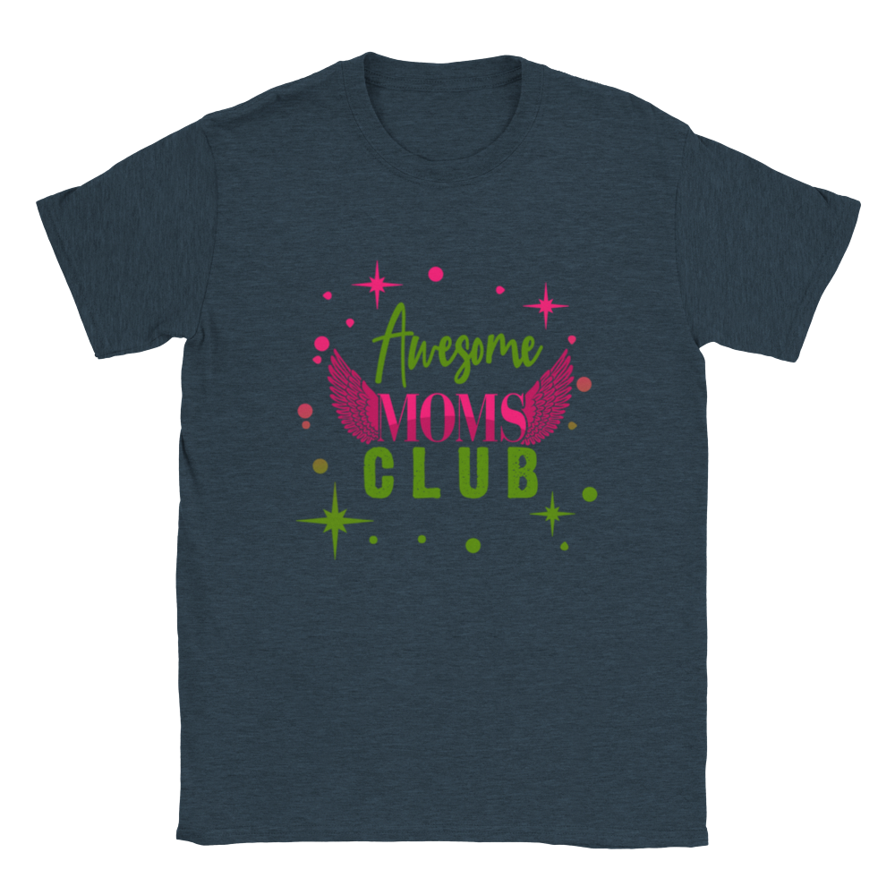 Awesome Moms Club Classic Unisex Crewneck T-shirt