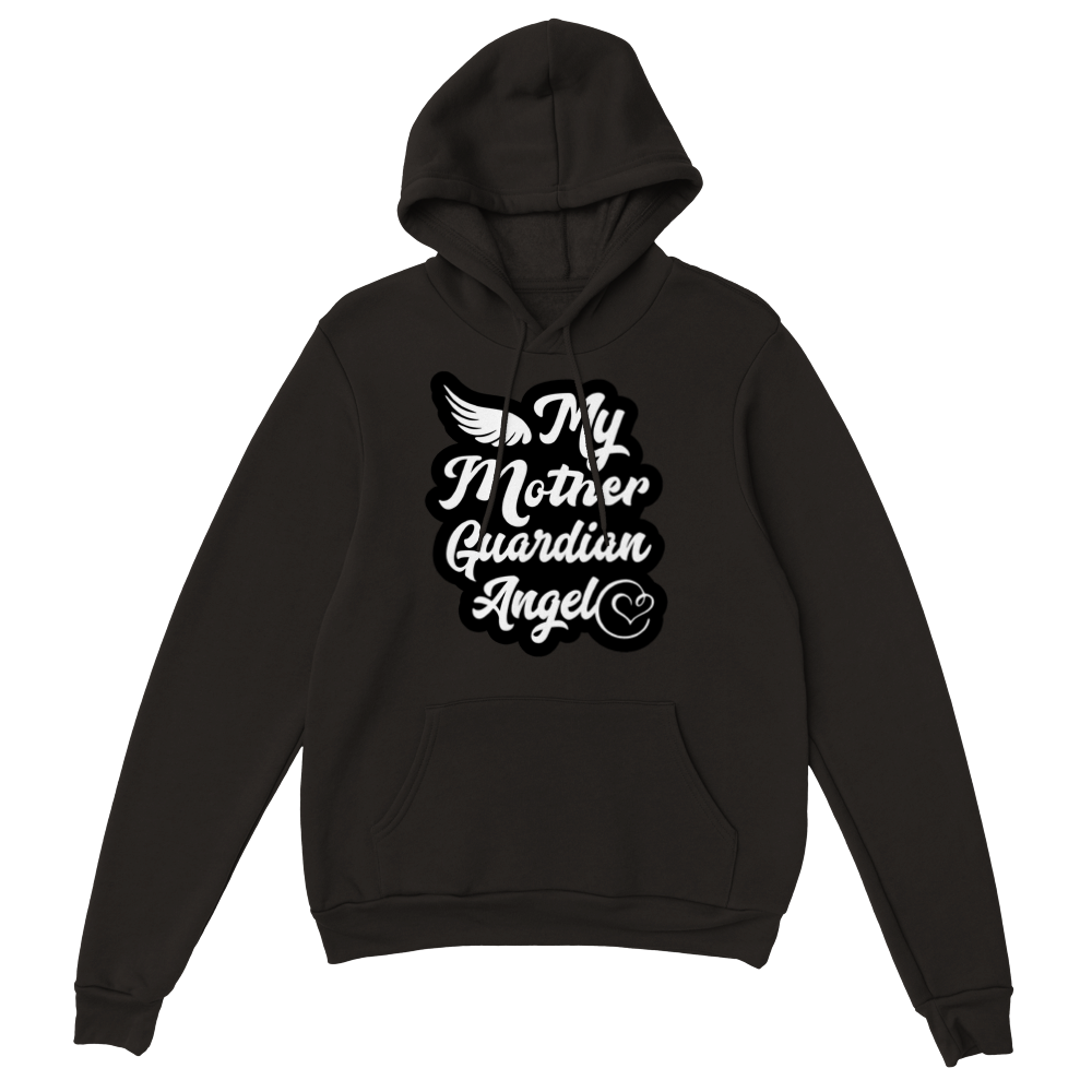 My Mother Guardian Angel Classic Unisex Pullover Hoodie