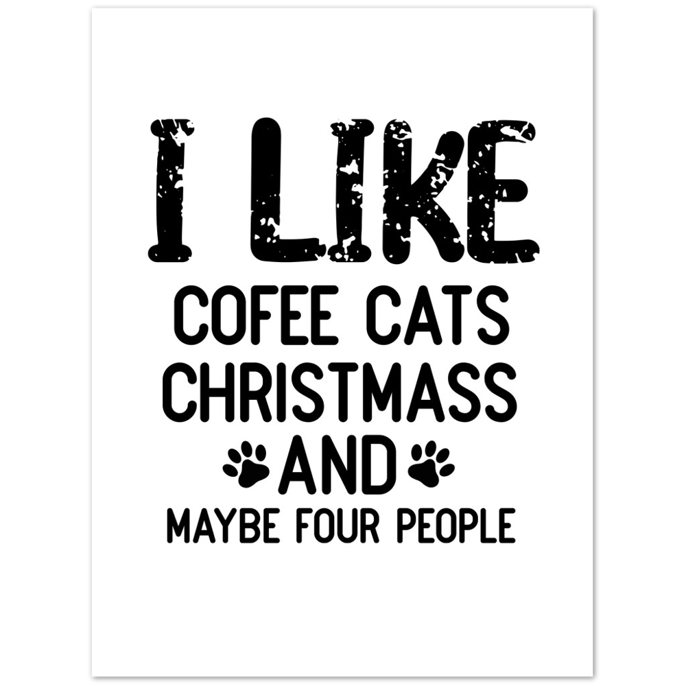 I Like Coffee Cats Christmas Premium Matte Paper Poster