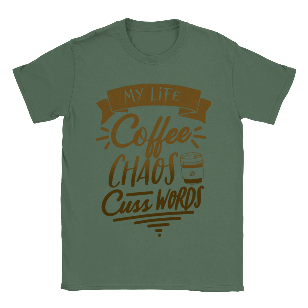 My Life Coffee Chaos Cuss Words Classic Unisex Crewneck T-shirt
