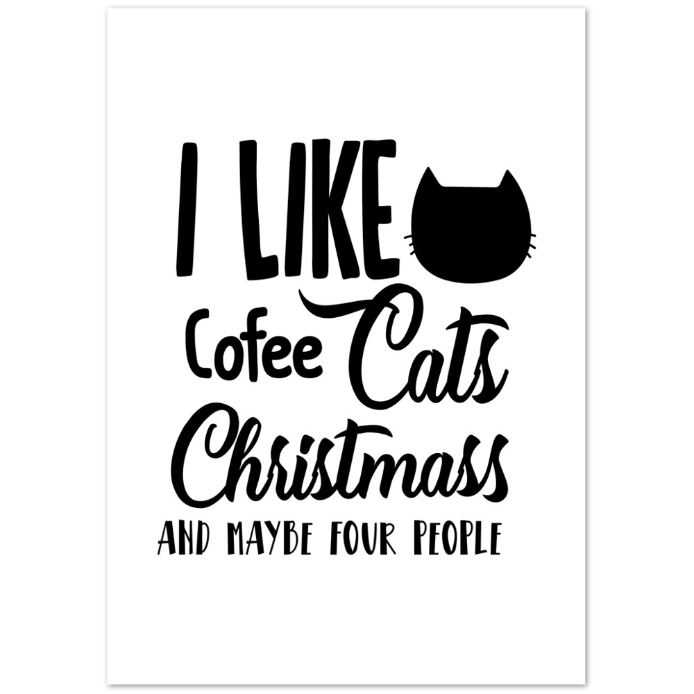 I Like Coffee Cats Christmas Premium Matte Paper Poster
