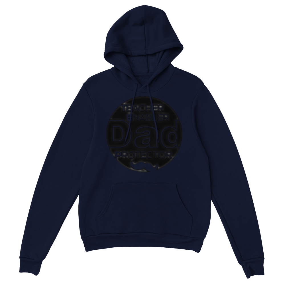 Dad Protector Enabler Teacher Classic Unisex Pullover Hoodie