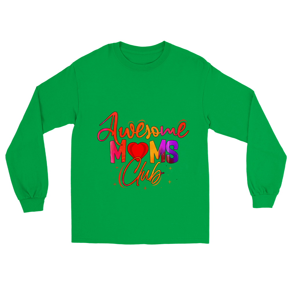 Awesome Moms Club Classic Unisex Longsleeve T-shirt