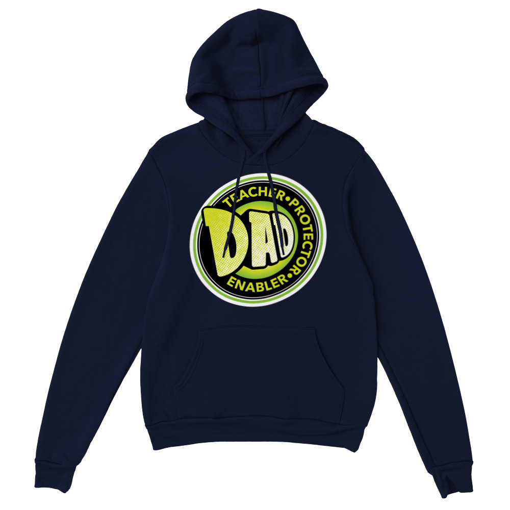 Dad Protector Enabler Teacher Classic Unisex Pullover Hoodie