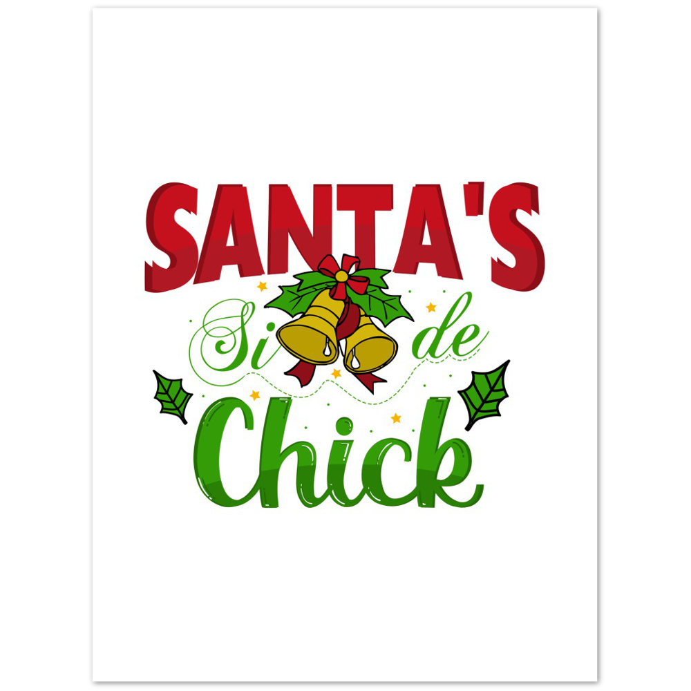 Santas Side Chick Premium Matte Paper Poster