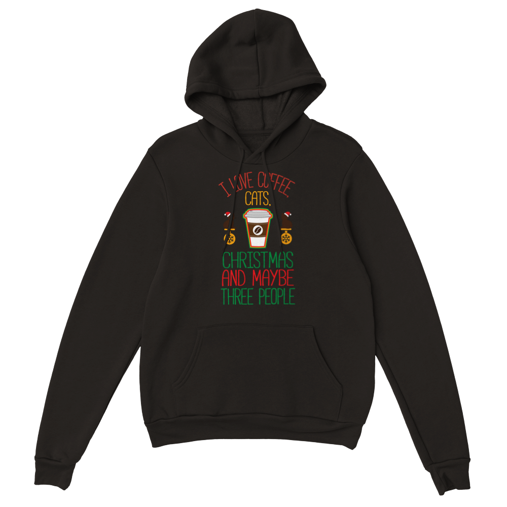 I Love Coffee Cats Christmas And MAybe Three People Classic Unisex Pullover Hoodie