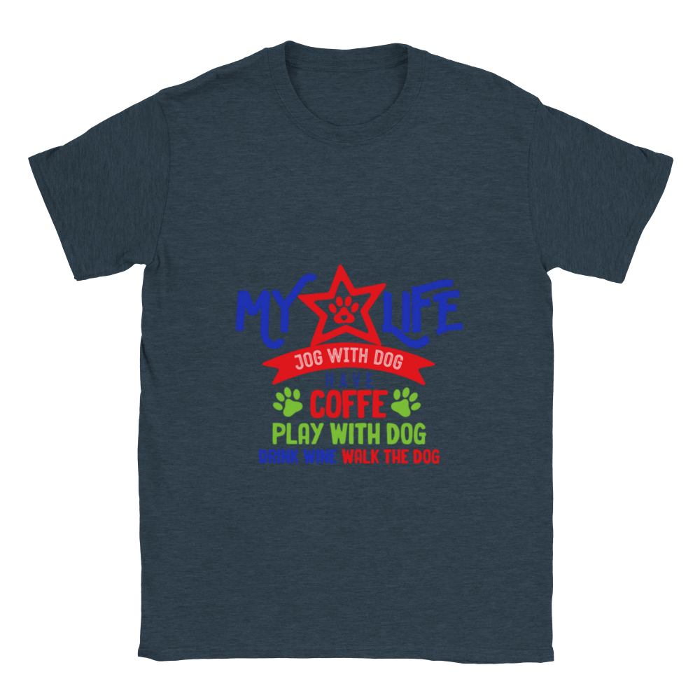 My Life Dog Coffee Wine Classic Unisex Crewneck T-shirt