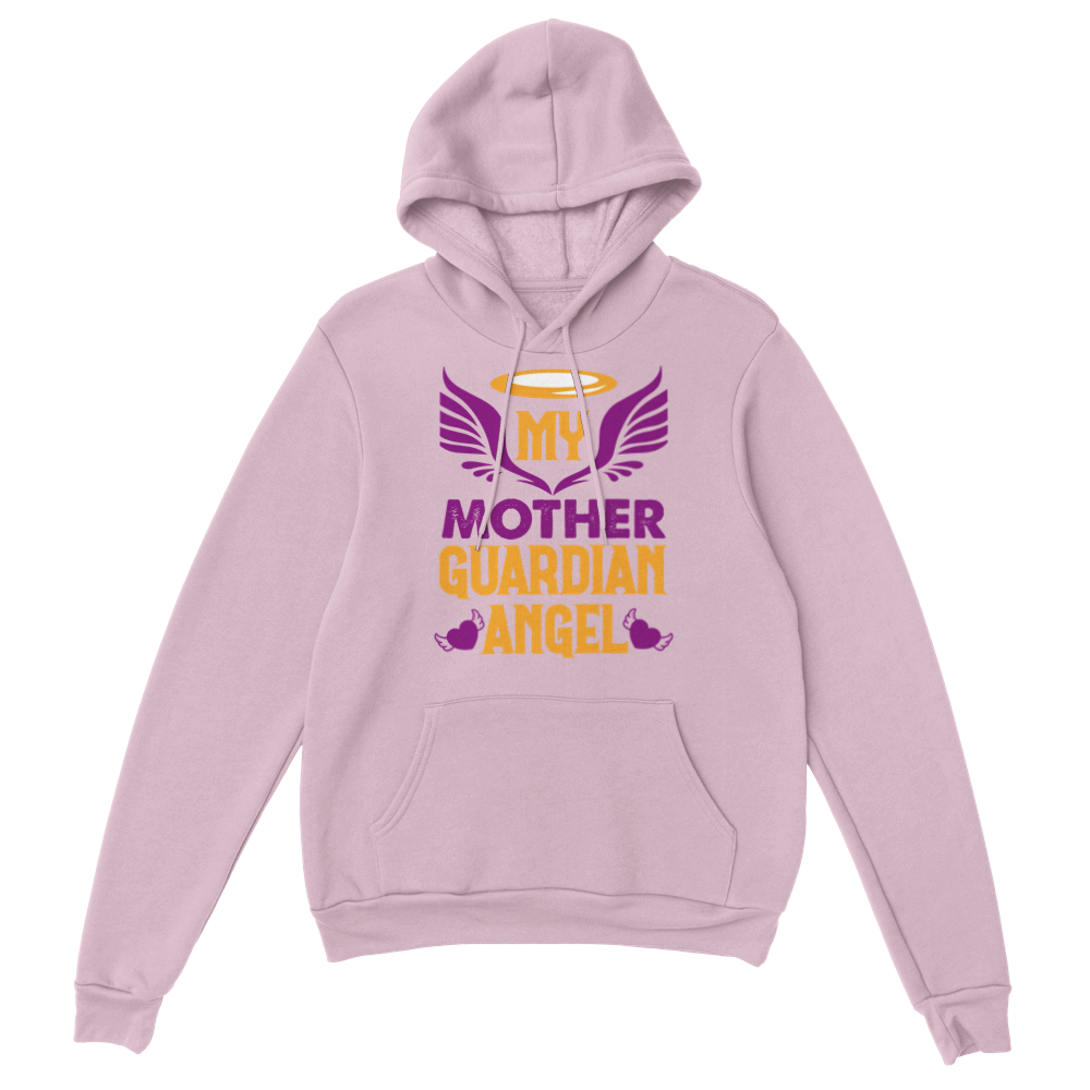 My Mother Guardian Angel Classic Unisex Pullover Hoodie