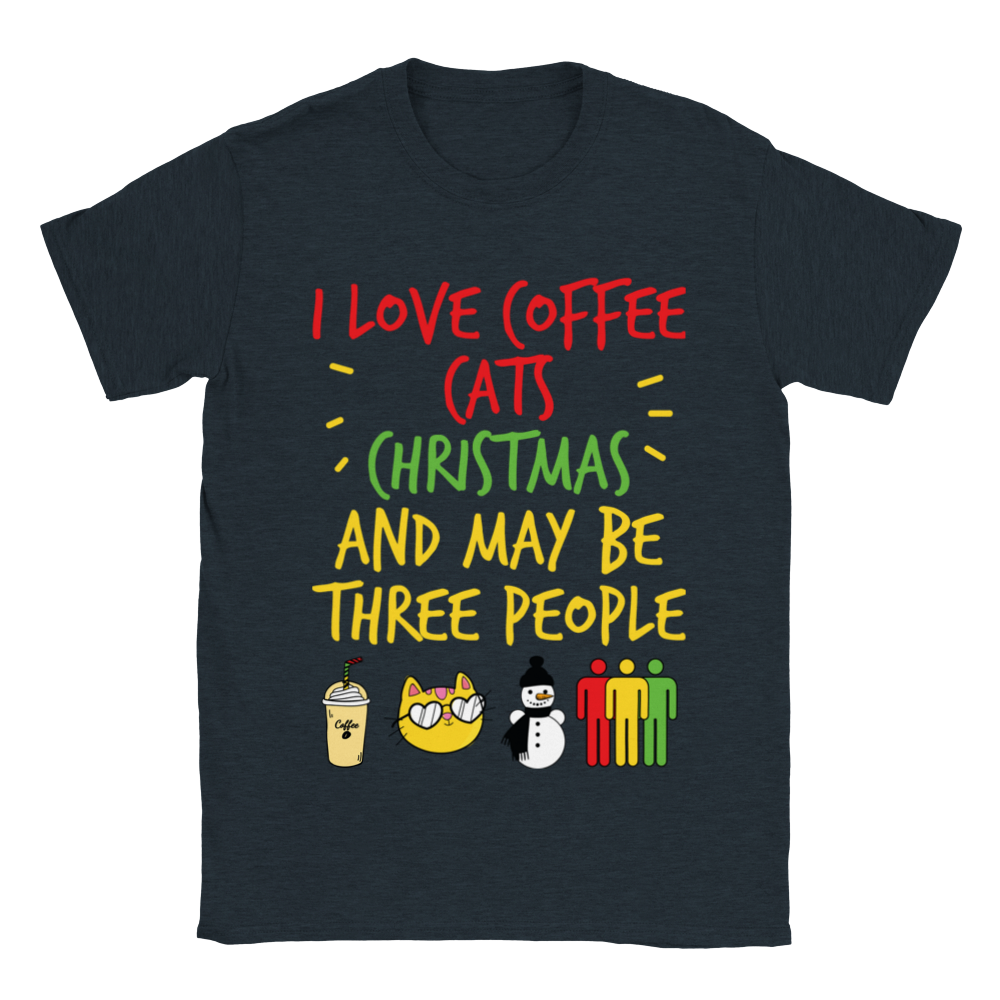 I Love Coffee Cats Christmas And MAybe Three People Classic Unisex Crewneck T-shirt