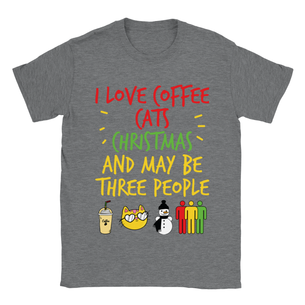 I Love Coffee Cats Christmas And MAybe Three People Classic Unisex Crewneck T-shirt