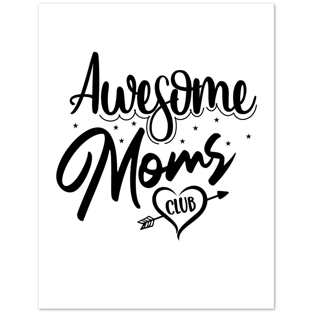 Awesome Moms Club Premium Matte Paper Poster