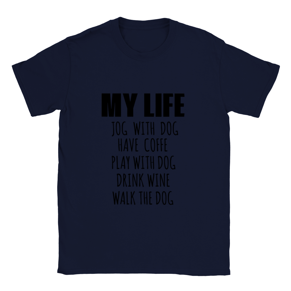 My Life Dog Coffee Wine Classic Unisex Crewneck T-shirt