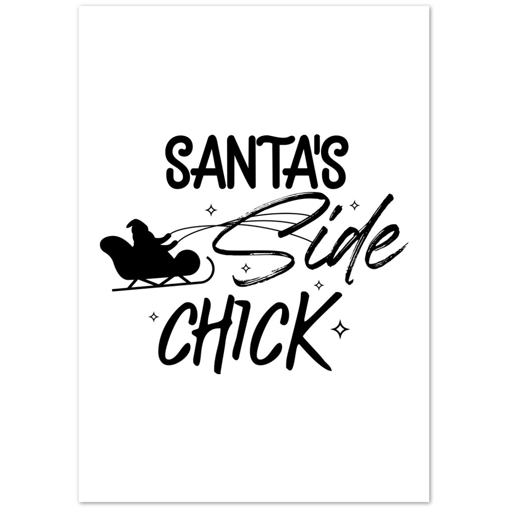 Santas Side Chick Premium Matte Paper Poster