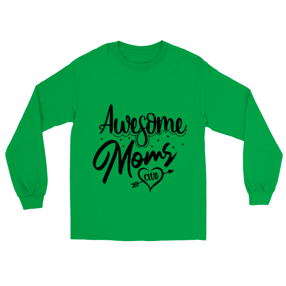 Awesome Moms Club Classic Unisex Longsleeve T-shirt