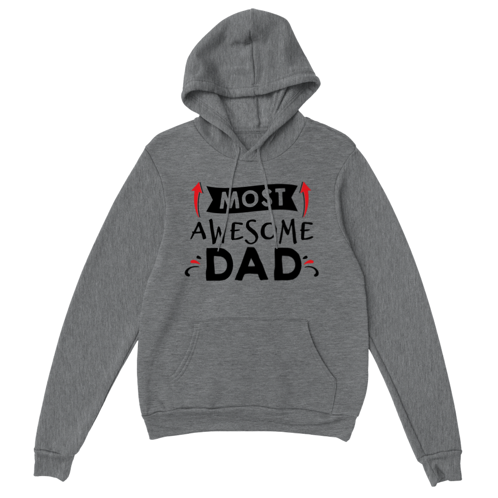 Most Awesome Dad Classic Unisex Pullover Hoodie