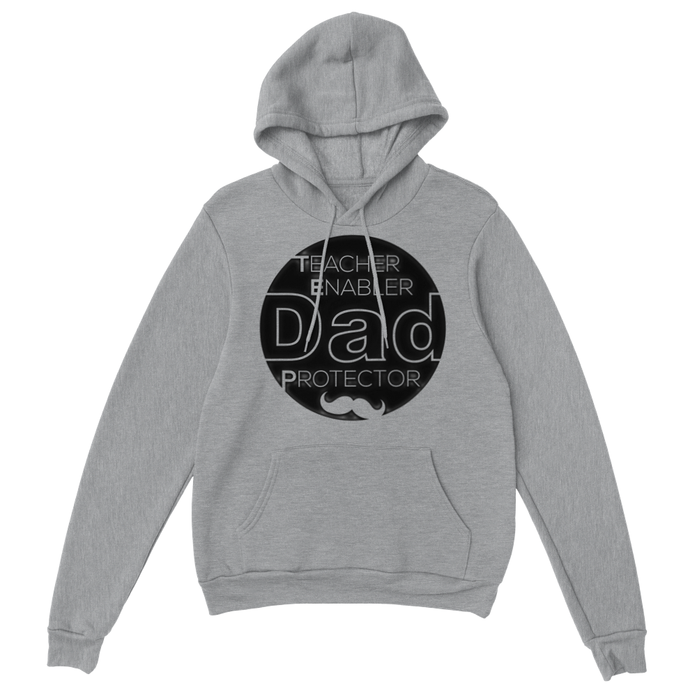 Dad Protector Enabler Teacher Classic Unisex Pullover Hoodie