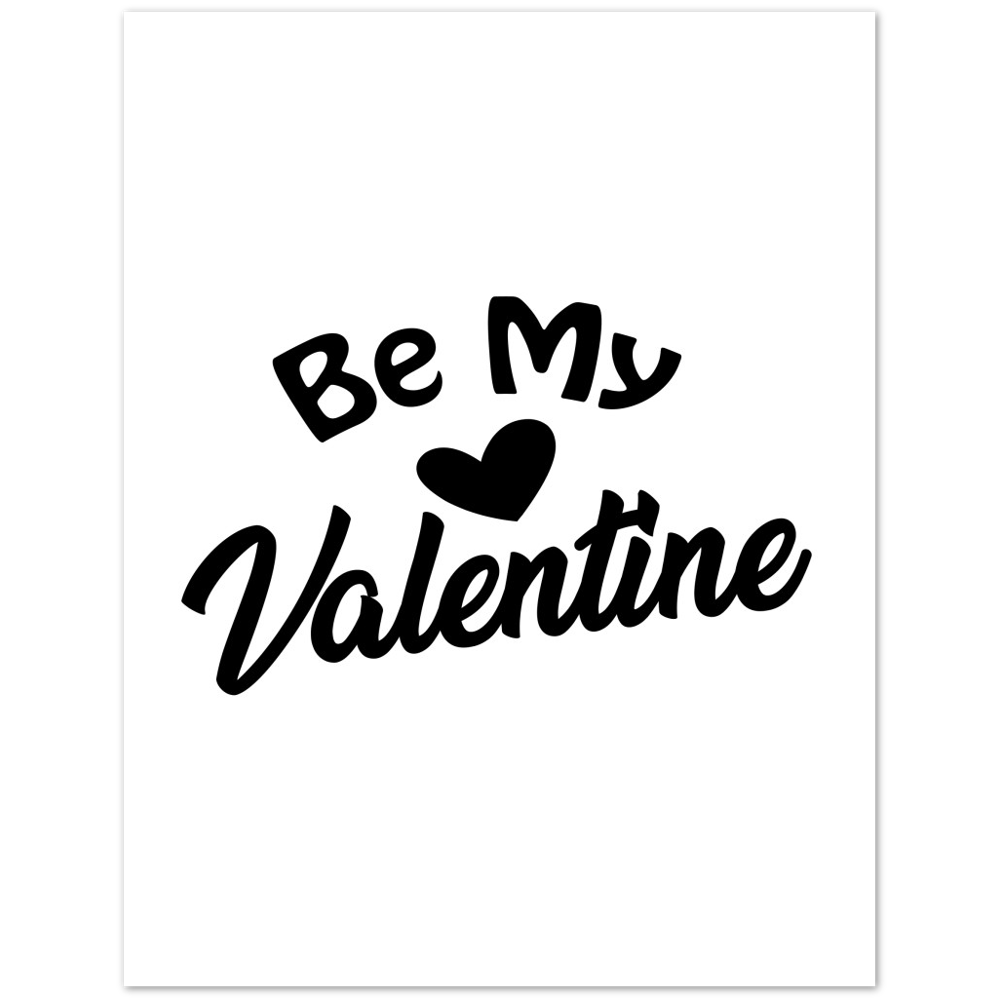 Be My Valentine Premium Matte Paper Poster