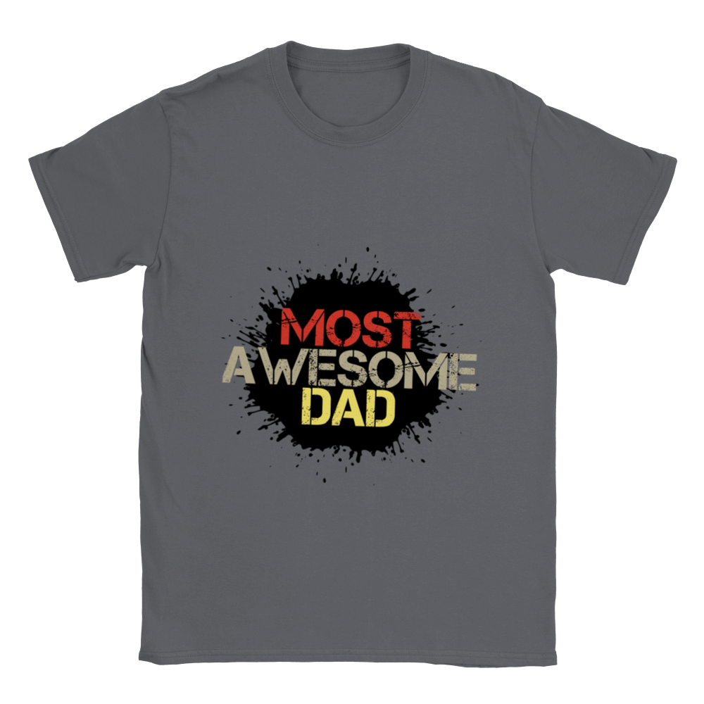 Most Awesome Dad Classic Unisex Crewneck T-shirt
