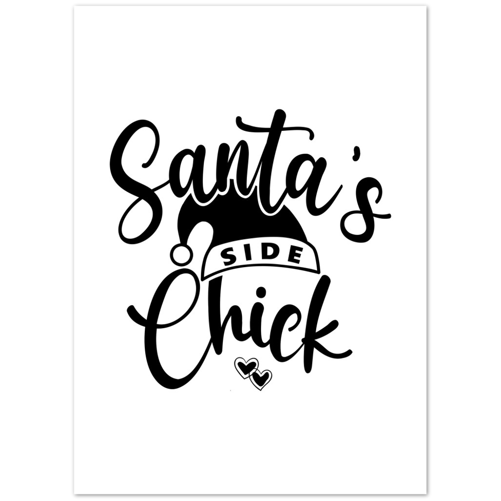 Santas Side Chick Premium Matte Paper Poster