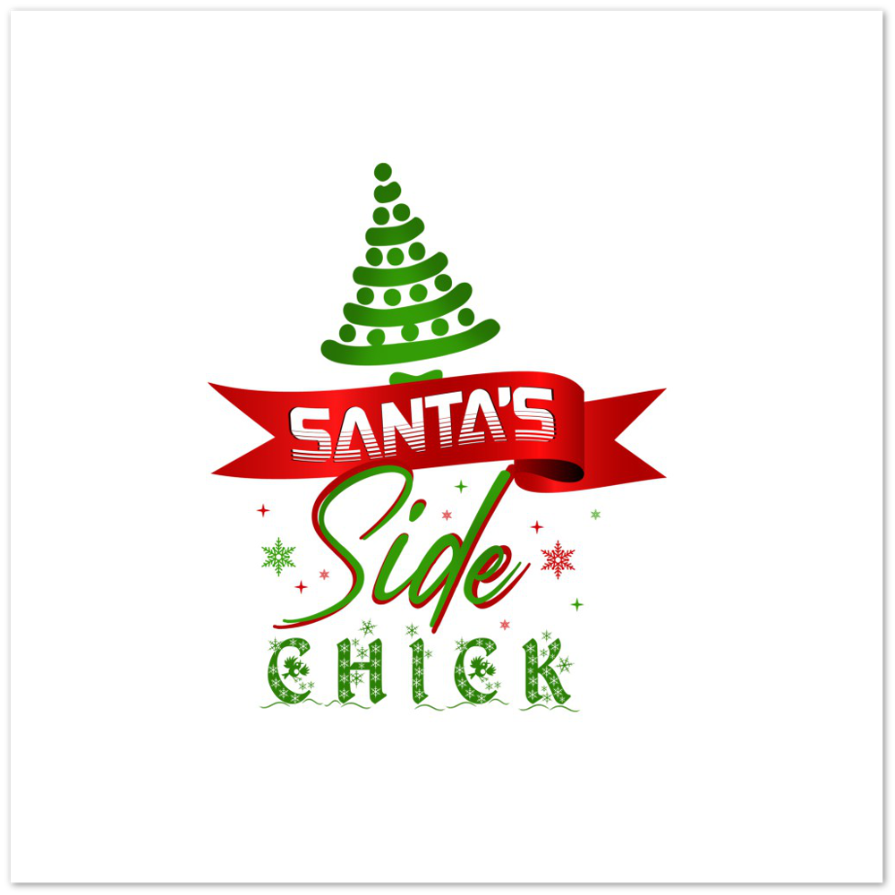 Santas Side Chick Premium Matte Paper Poster
