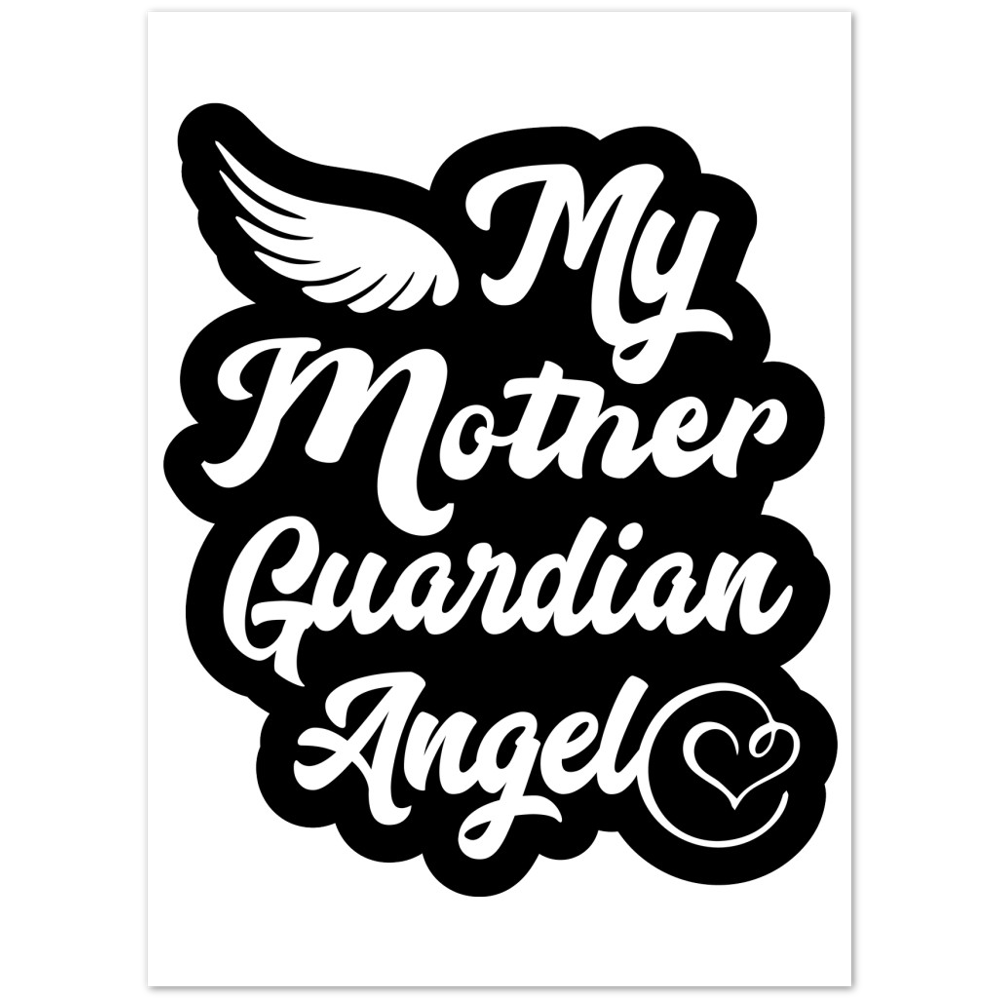 My Mother Guardian Angel Premium Matte Paper Poster