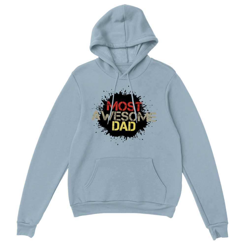 Most Awesome Dad Classic Unisex Pullover Hoodie