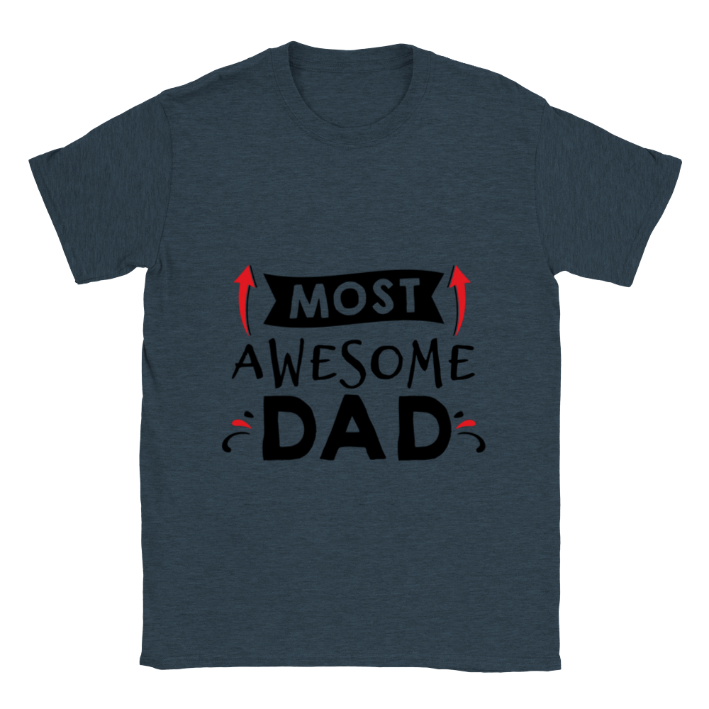 Most Awesome Dad Unisex Crewneck T-shirt