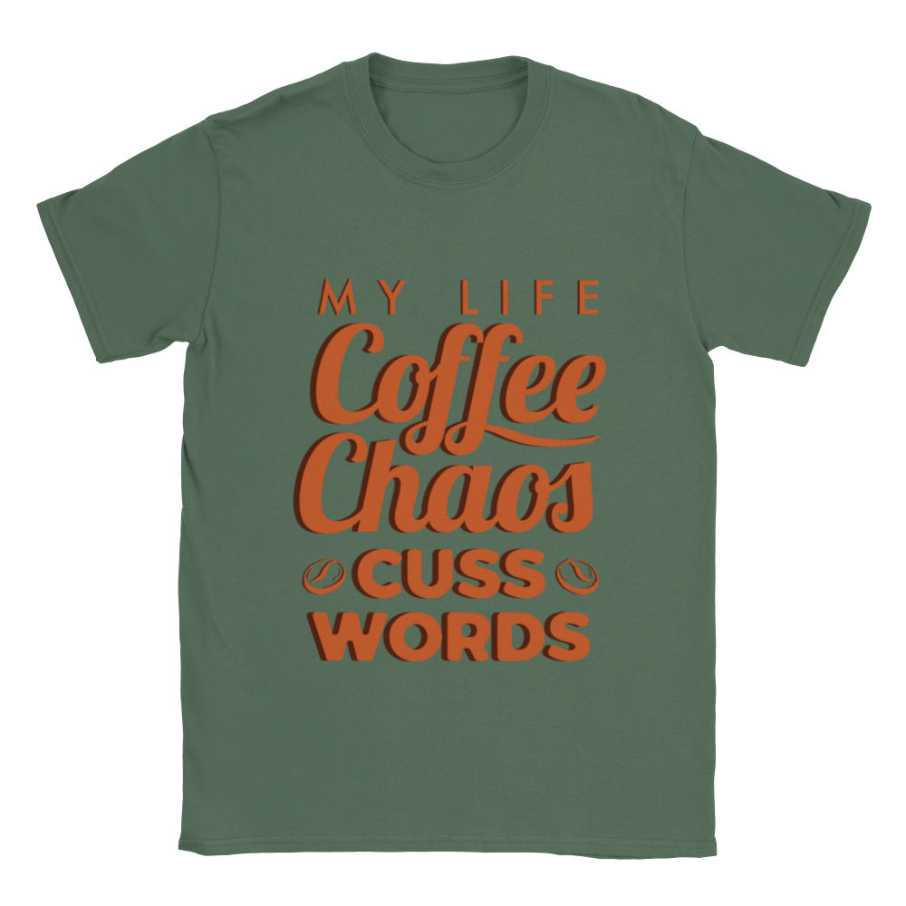 My Life Coffee Chaos Cuss Words Classic Unisex Crewneck T-shirt